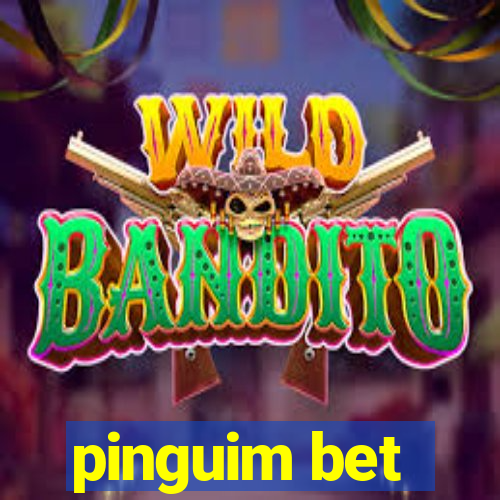 pinguim bet